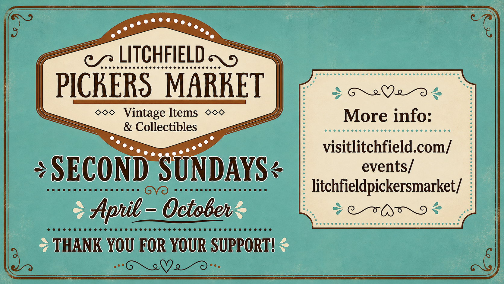 Litchfield Pickers Market flyer: vintage items and collectibles, second Sundays, April through October, with more information at Visit Litchfield